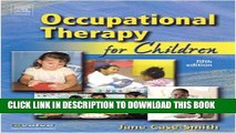 Collection Book Occupational Therapy for Children, 5e (Occupational Therapy for Children