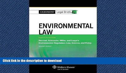 READ THE NEW BOOK Casenote Legal Briefs: Environmental Law, Keyed to Percival, Schroeder, Miller,