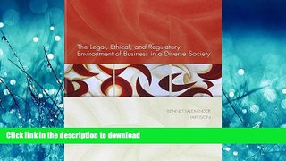 PDF ONLINE The Legal, Ethical, and Regulatory Environment of Business in a Diverse Society ;CNCT