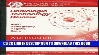[PDF] Radiologic Technology Review Workbook (Kettering National Seminars) Popular Colection
