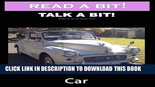 New Book Read a Bit! Talk a Bit! Car: Alzheimer s Dementia activity book (Volume 19)