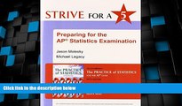 Big Deals  Strive for 5: Preparing for the AP Statistics Examination to The Practice of Statistics