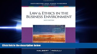 FULL ONLINE  Law   Ethics in the Business Environment - Sixth Edition