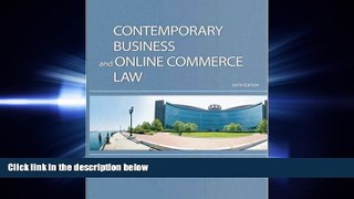 FULL ONLINE  Contemporary Business and Online Commerce Law (6th Edition)