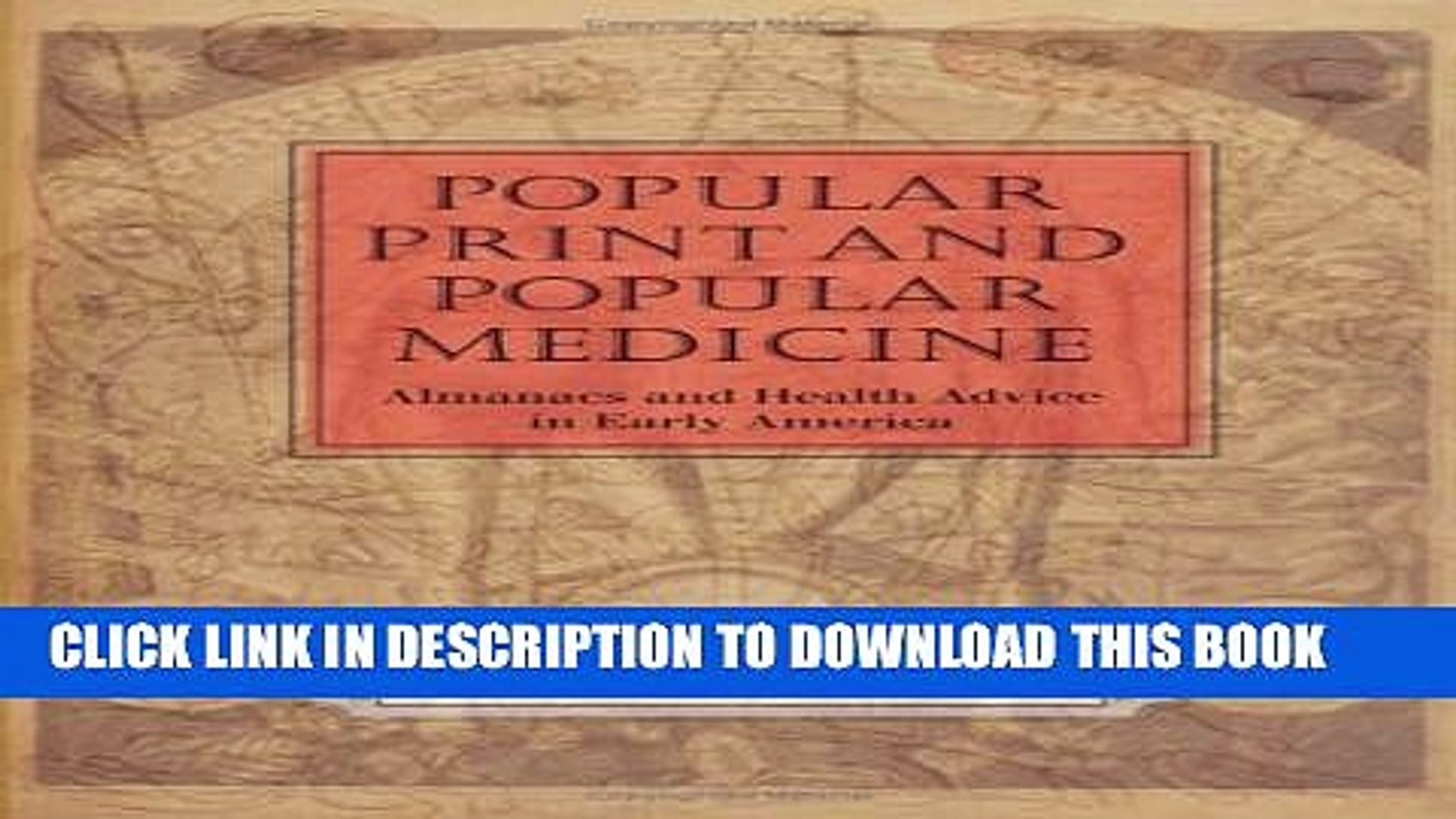 New Book Popular Print and Popular Medicine: Almanacs and Health Advice in Early America (Studies