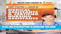 [PDF] Jump-Starting Careers as Medical Assistants   Certified Nursing Assistants (Health Care