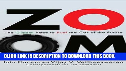 [PDF] ZOOM: The Global Race to Fuel the Car of the Future Popular Online