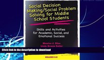 FAVORITE BOOK  Social Decision Making/Social Problem Solving For Middle School Students: Skills