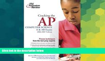 Big Deals  Cracking the AP Computer Science A   AB Exams, 2006-2007 Edition (College Test