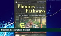 READ  Phonics Pathways: Clear Steps to Easy Reading and Perfect Spelling  PDF ONLINE