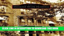 New Book Dixmont State Hospital  (PA)  (Images of America)