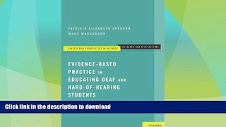 FAVORITE BOOK  Evidence-Based Practice in Educating Deaf and Hard-of-Hearing Students