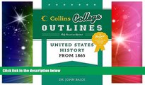 Big Deals  United States History from 1865 (Collins College Outlines)  Best Seller Books Best Seller