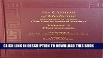New Book Avicenna Canon of Medicine Volume 5: Pharmacopia and Index of the Complete Five Volumes