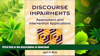 READ BOOK  Discourse Impairments: Assessment and Intervention Applications  BOOK ONLINE