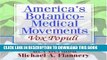 New Book America s Botanico-Medical Movements: Vox Populi
