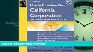 READ THE NEW BOOK How to Form Your Own California Corporation: With Corporate Records Binder