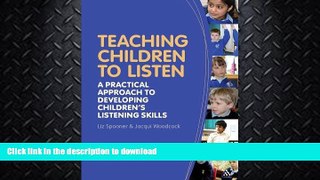FAVORITE BOOK  Teaching Children to Listen: A practical approach to developing childrenÃ¢â‚¬TMs