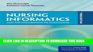 New Book Nursing Informatics And The Foundation Of Knowledge