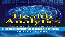 New Book Health Analytics: Gaining the Insights to Transform Health Care