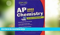 Big Deals  AP Chemistry, 2004 Edition: An Apex Learning Guide (Kaplan AP Chemistry)  Free Full
