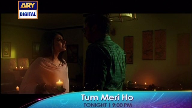 'Tum Meri Ho' Tonight at 9:00 PM - Only on ARY Digital