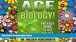 Big Deals  Ace Biology!: The EASY Guide to Ace Biology: (Biology Study Guide, Biology In-depth