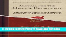 [PDF] Manual for the Medical Department: United States Army; 1916, Corrected to June 15, 1918