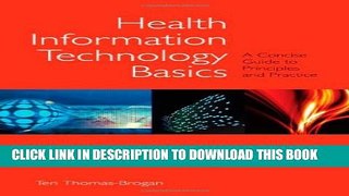 New Book Health Information Technology Basics: A Concise Guide To Principles And Practice