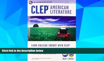 Big Deals  CLEPÂ® American Literature Book + Online (College Placement Test Preparation)  Free