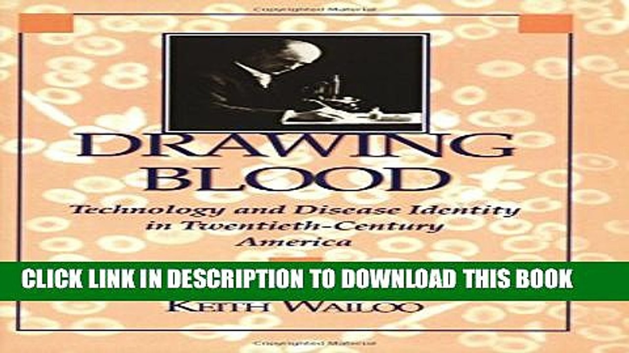 [PDF] Drawing Blood: Technology and Disease Identity in Twentieth-Century America (The Henry E.