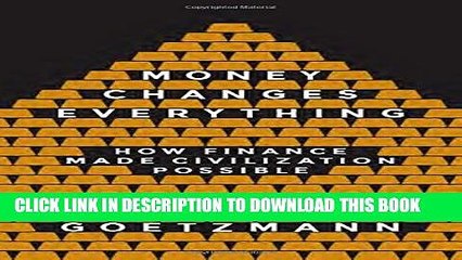 [PDF] Money Changes Everything: How Finance Made Civilization Possible Popular Collection
