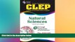 Must Have PDF  CLEP Natural Sciences w/ CD-ROM (CLEP Test Preparation)  Free Full Read Best Seller