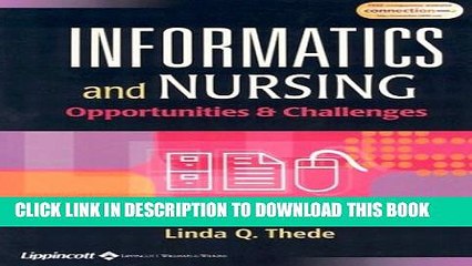 New Book Informatics and Nursing: Opportunities and Challenges