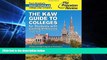 Big Deals  The K W Guide to Colleges for Students with Learning Differences, 12th Edition: 350