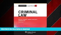 FAVORIT BOOK Casenotes Legal Briefs Criminal Law: Keyed to Bonnie Coughlin Jeffries   Low 3e