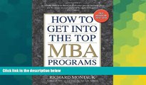 Big Deals  How to Get into the Top MBA Programs, 6th Editon  Best Seller Books Most Wanted