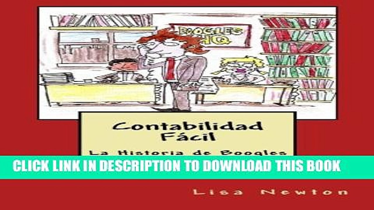 [PDF] Contabilidad FÃ¡cil: La Historia de Boogles (Spanish Edition) Popular Colection
