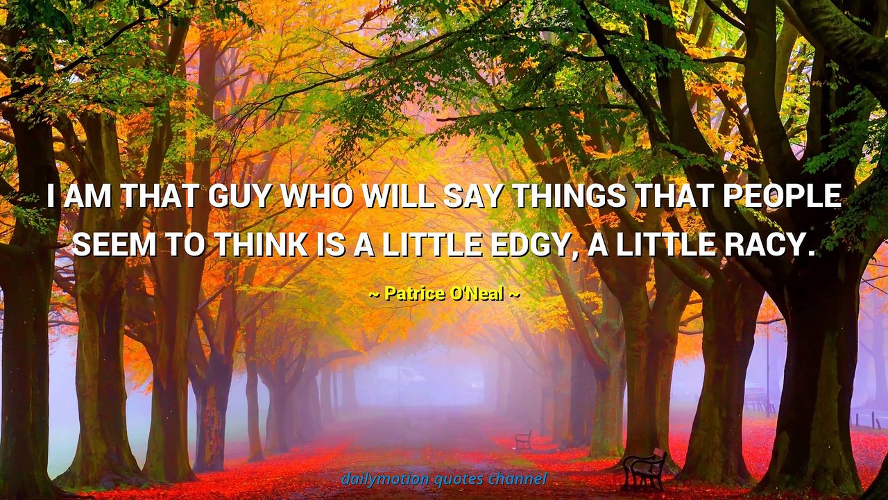 Patrice O'Neal Quotes