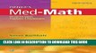 Collection Book Henke s Med-Math: Dosage Calculation, Preparation, and Administration