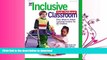 READ  The Inclusive Early Childhood Classroom: Easy Ways to Adapt Learning Centers for All