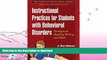 FAVORITE BOOK  Instructional Practices for Students with Behavioral Disorders: Strategies for