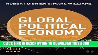 [PDF] Global Political Economy: Evolution and Dynamics Full Online