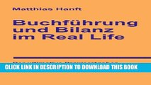 [PDF] BuchfÃ¼hrung und Bilanz im Real Life: Der ultimative Praxisratgeber fÃ¼r AnfÃ¤nger und