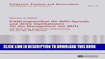 [PDF] ErklÃ¤rungsansÃ¤tze fÃ¼r NAV-Spreads und deren Implikationen fÃ¼r das Management von REITs: