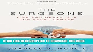 [PDF] The Surgeons: Life and Death in a Top Heart Center Full Collection