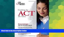 Big Deals  Cracking the ACT, 2011 Edition (College Test Preparation)  Free Full Read Most Wanted