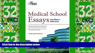 Big Deals  Medical School Essays That Made a Difference (Graduate School Admissions Guides)  Best