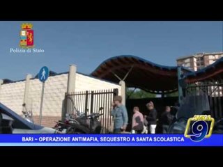 Bari |  Operazione antimafia, sequestro a Santa Scolastica