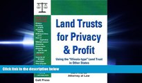 complete  Land Trusts for Privacy   Profit: Using the 